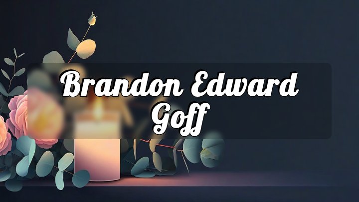 Brandon Edward Goff, Traverse City, Michigan