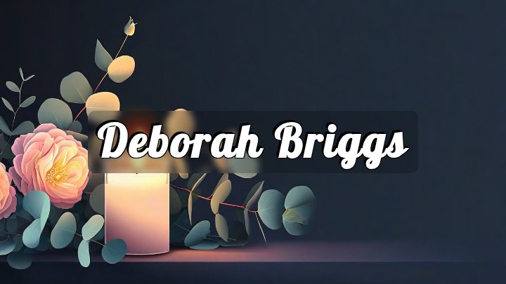 Deborah Briggs