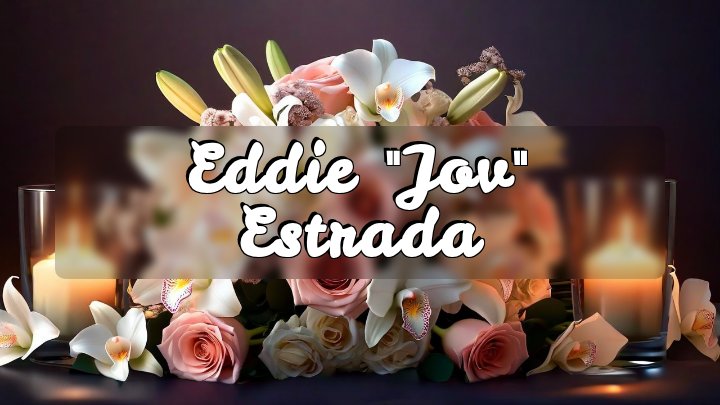 Eddie "Jov" Estrada, Brooklyn, New York