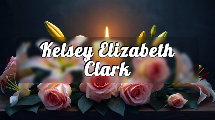 Kelsey Elizabeth Clark, Wayne, Pennsylvania
