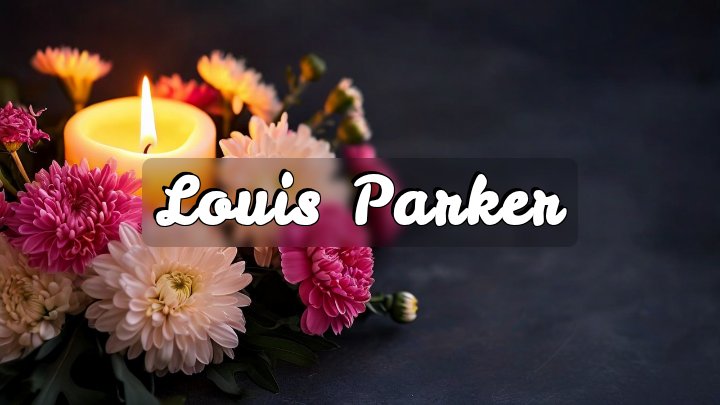 Louis Parker