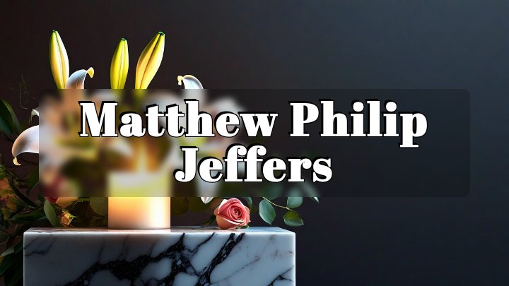 Matthew Philip Jeffers, Pinson, Alabama