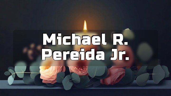 Michael R. Pereida Jr., Goliad, Texas