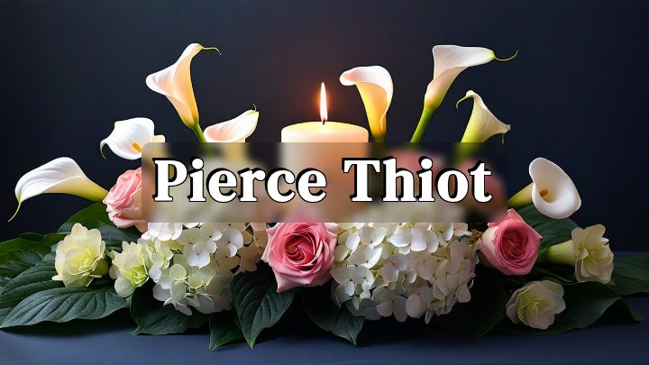 Pierce Thiot
