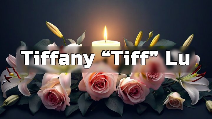 Tiffany “Tiff” Lu, Fort Mill, South Carolina