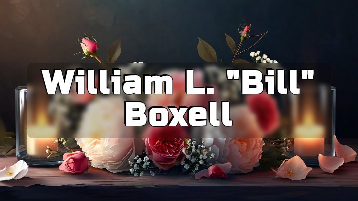 William L. "Bill" Boxell, Parkview Huntington Hospital in Huntington, Indiana